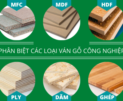  Phân biệt các loại gỗ công nghiệp phổ biến: MDF, HDF và MFC